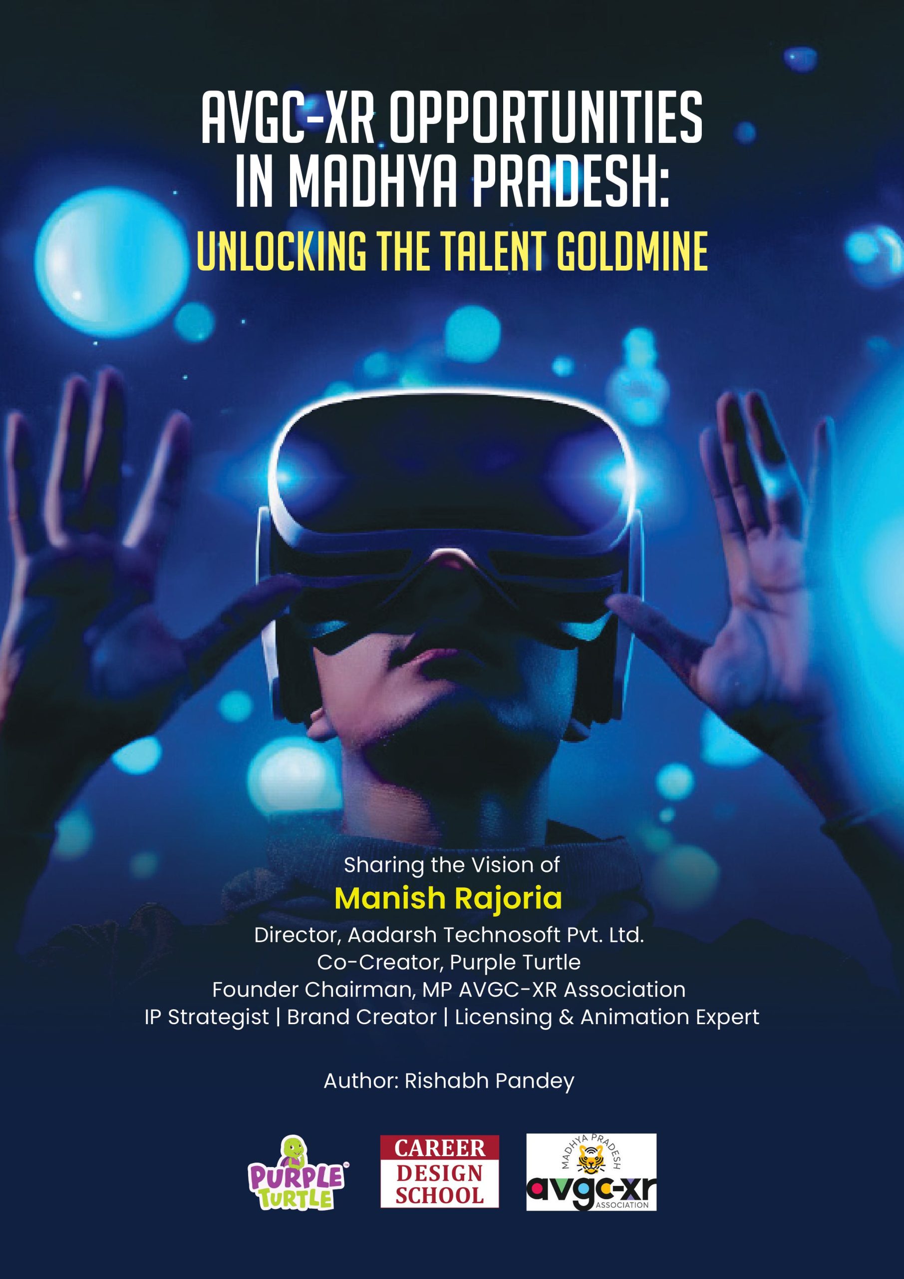 AVGC-XR Opportunities in Madhya Pradesh