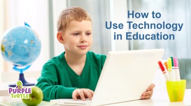 How To Use Technology in Education